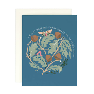 Do not Despise These Small Beginnings